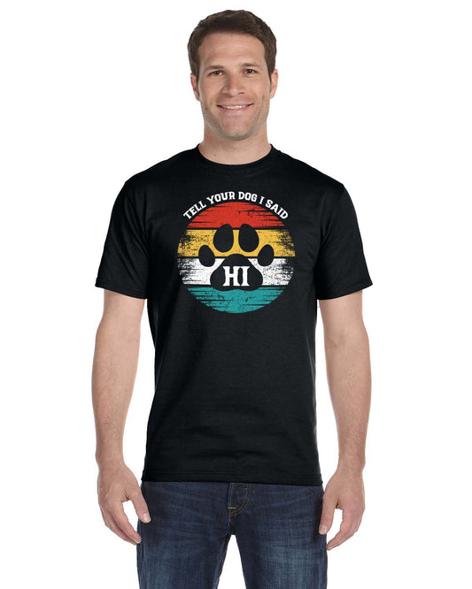 Humorous Quote and a Paw Print on T-Shirt